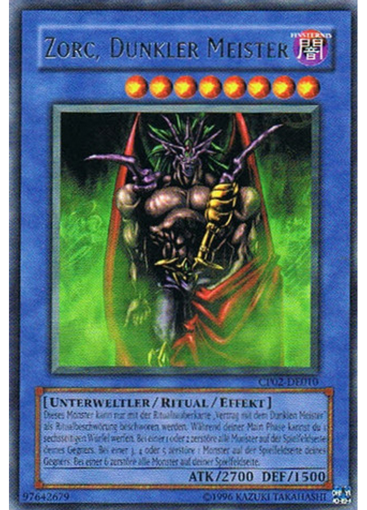 Zorc, Dunkler Meister