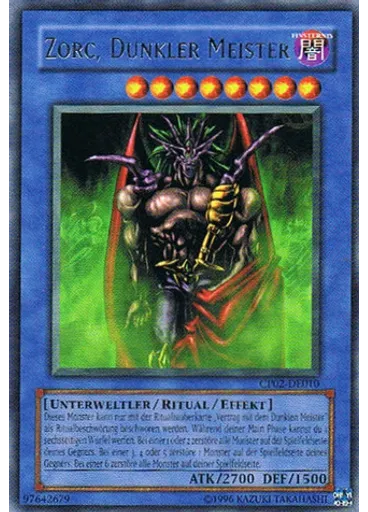 Zorc, Dunkler Meister