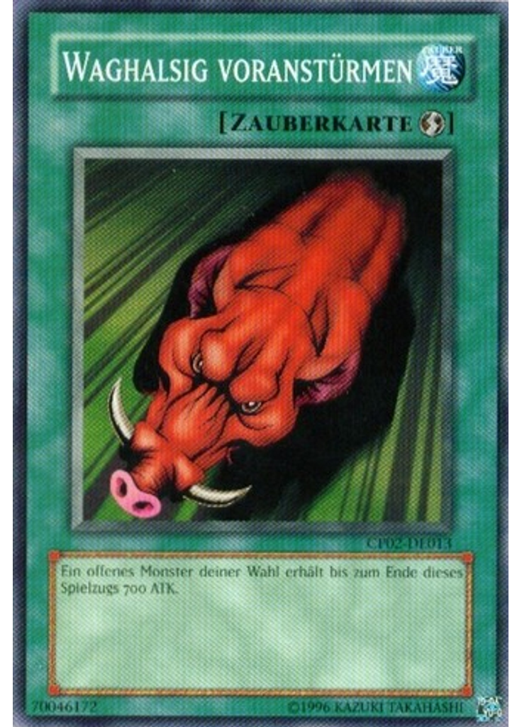 Waghalsig voranstürmen