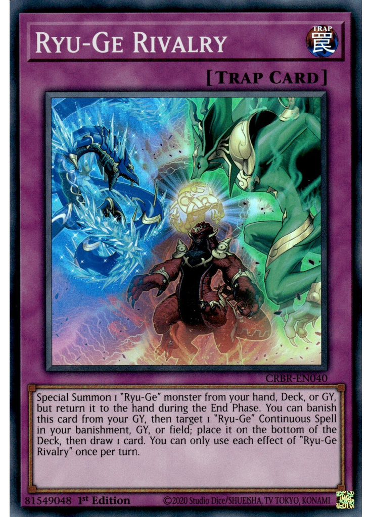 Ryu-Ge Rivalry (Super Rare 1st Edition)