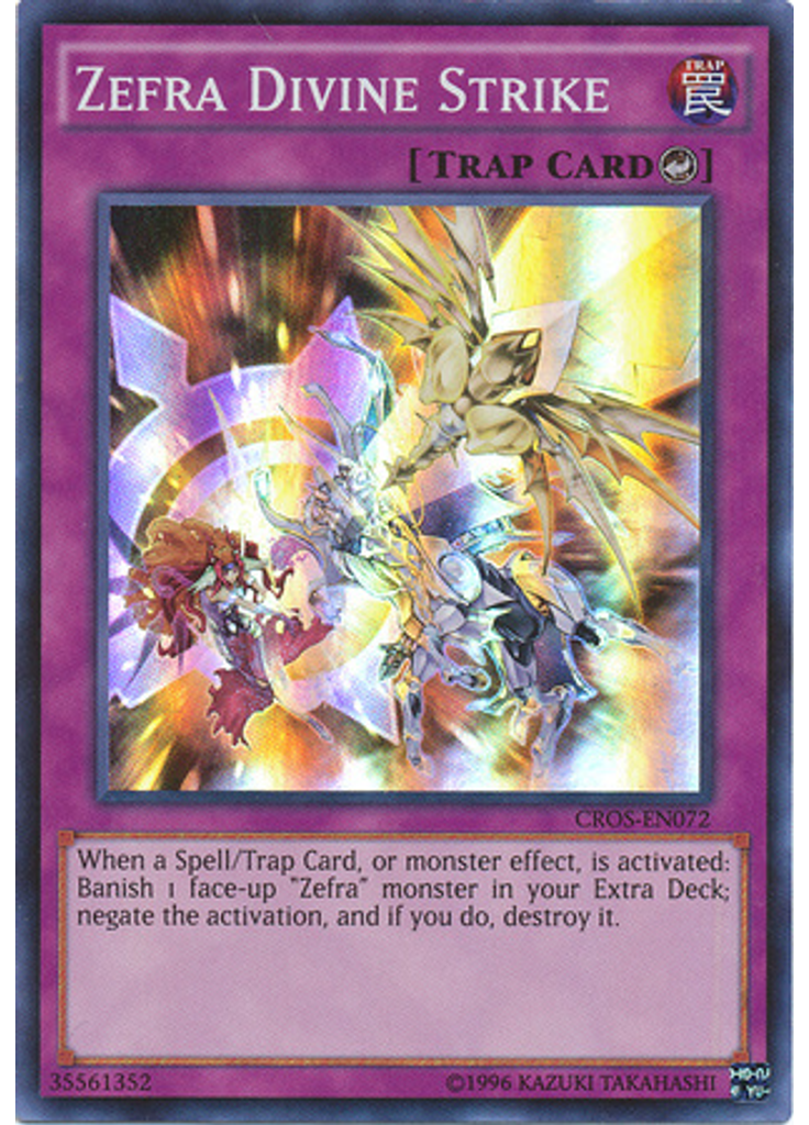Zefra Divine Strike (Super Rare Unlimited)