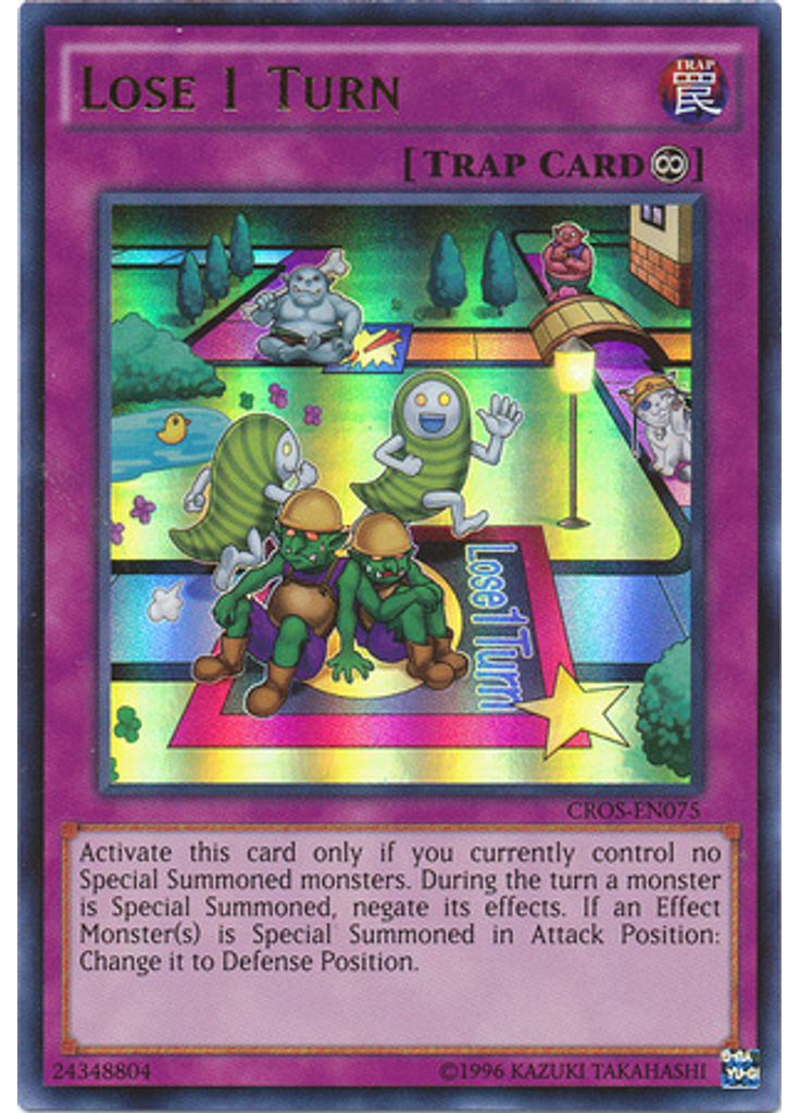 Lose 1 Turn (Ultra Rare Unlimited)
