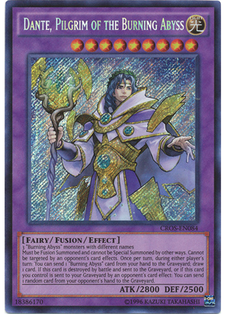 Dante, Pilgrim of the Burning Abyss (Secret Rare Unlimited)