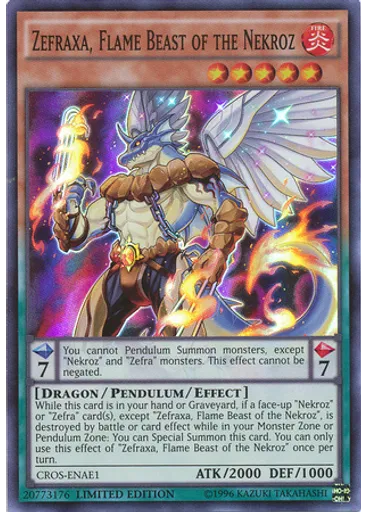 Zefraxa, Flame Beast of the Nekroz — Crossed Souls: Advance Edition