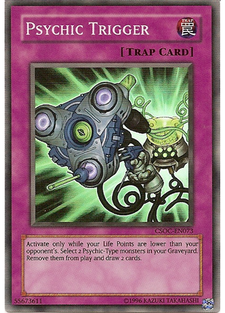 Psychic Trigger (Super Rare Unlimited)