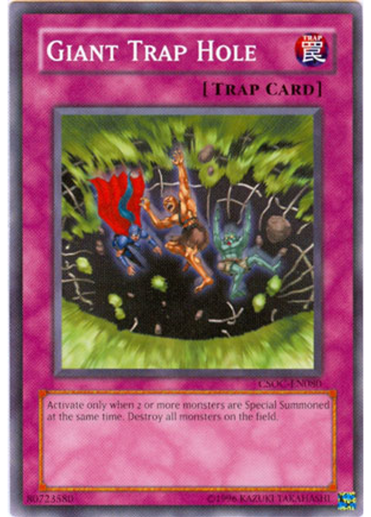 Giant Trap Hole (Common Unlimited)