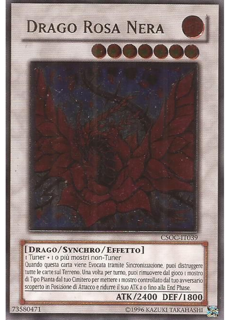 Drago Rosa Nera (Ultimate Rare Unlimited)