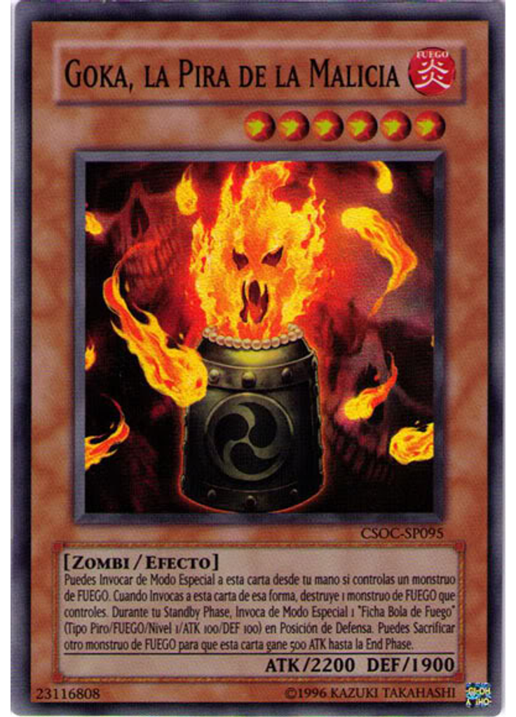 Goka, la Pira de la Malicia (Super Rare Unlimited)
