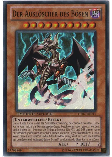 Der Auslöscher des Bösen
