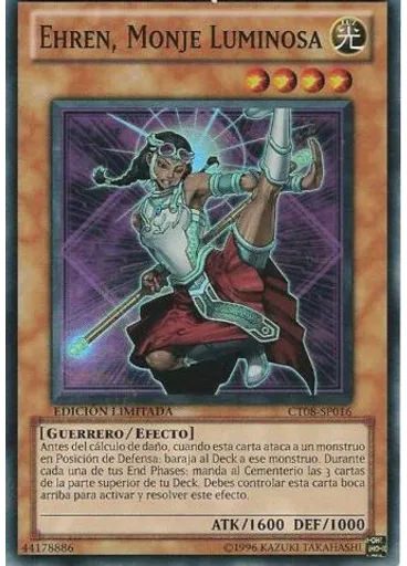 Ehren, Monje Luminosa