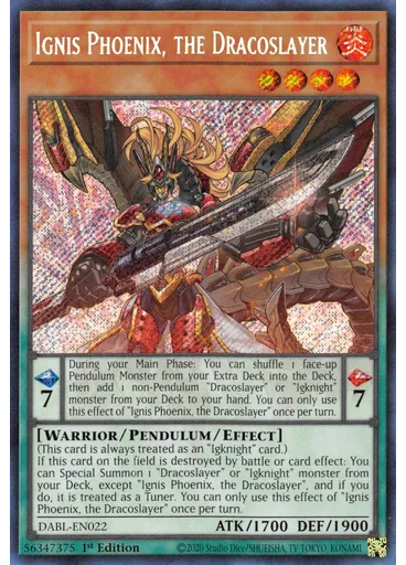 Ignis Phoenix, the Dracoslayer