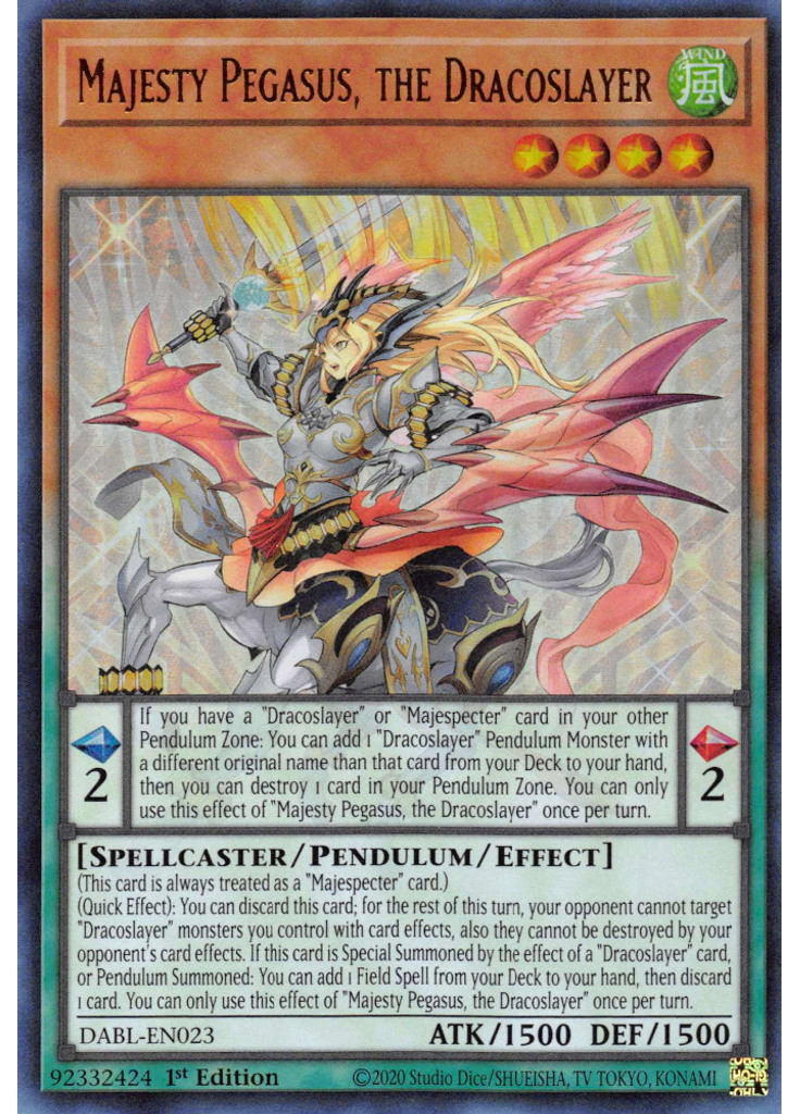 Majesty Pegasus, the Dracoslayer