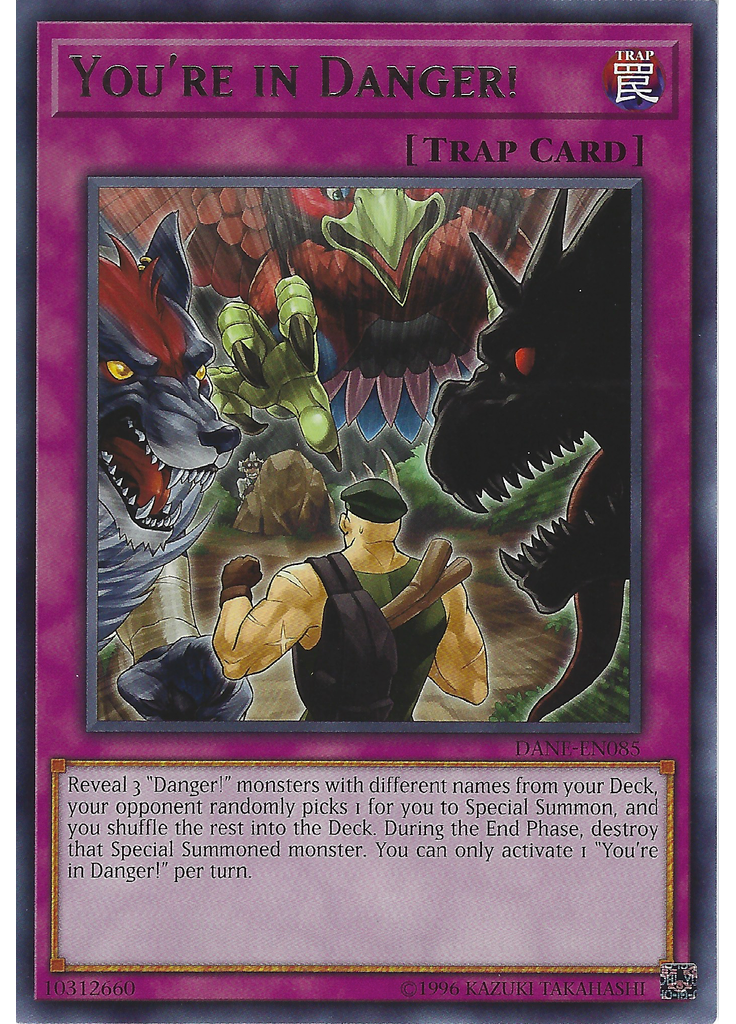 You're in Danger! (Rare Unlimited)