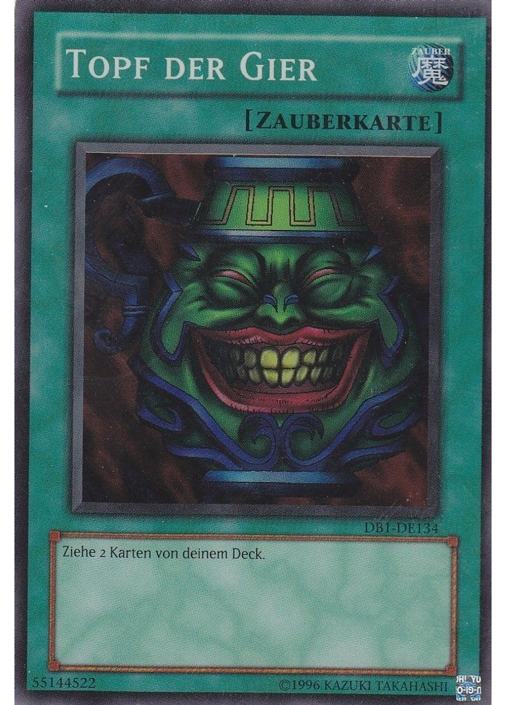 Topf der Gier