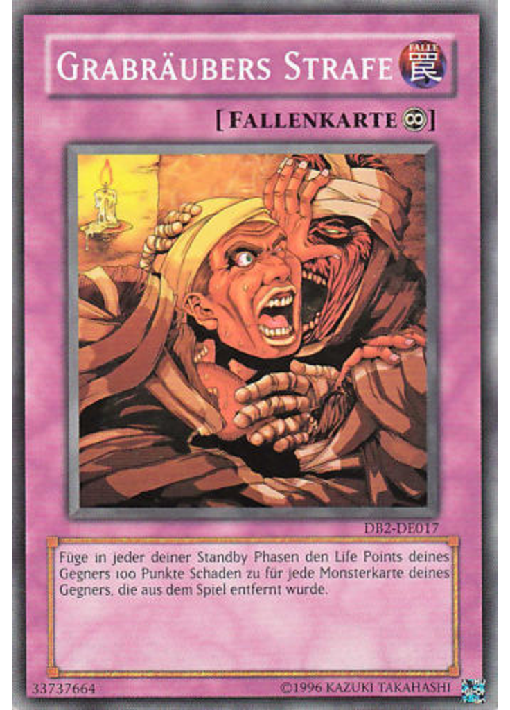 Grabräubers Strafe