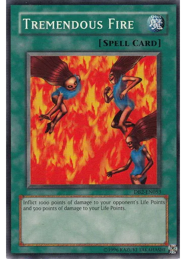 Tremendous Fire