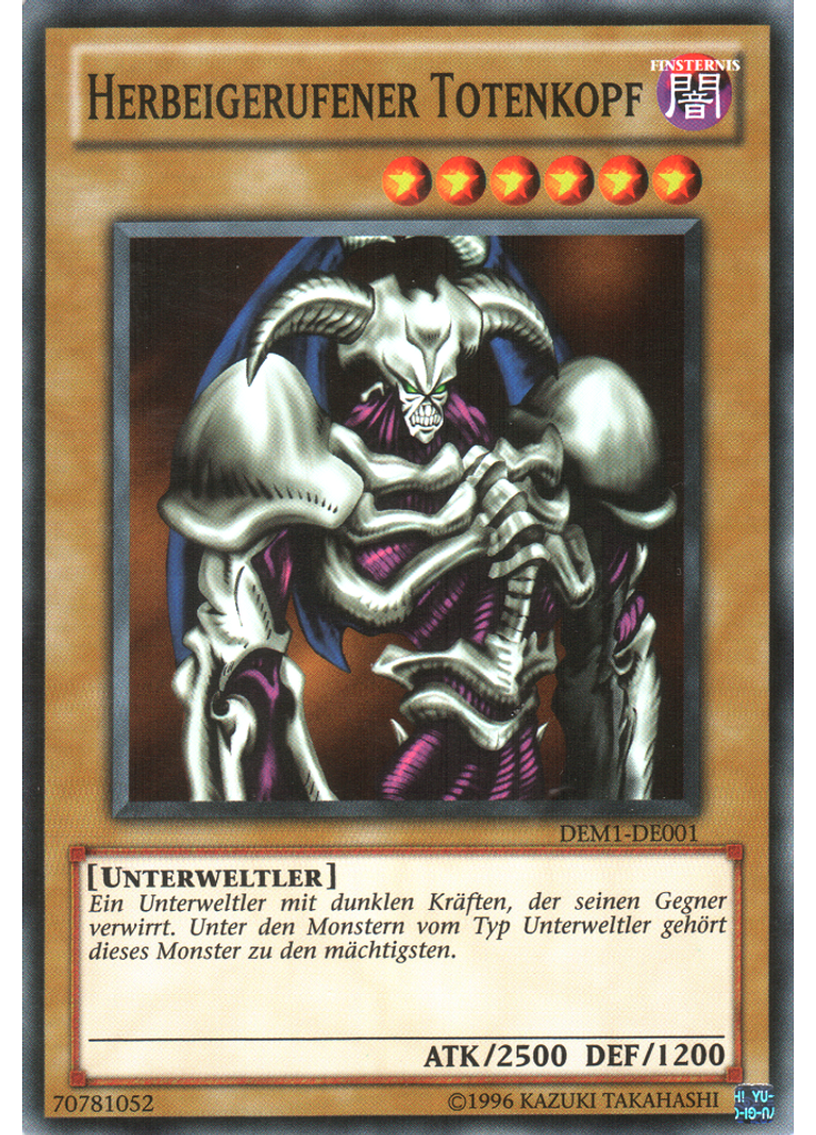 Herbeigerufener Totenkopf