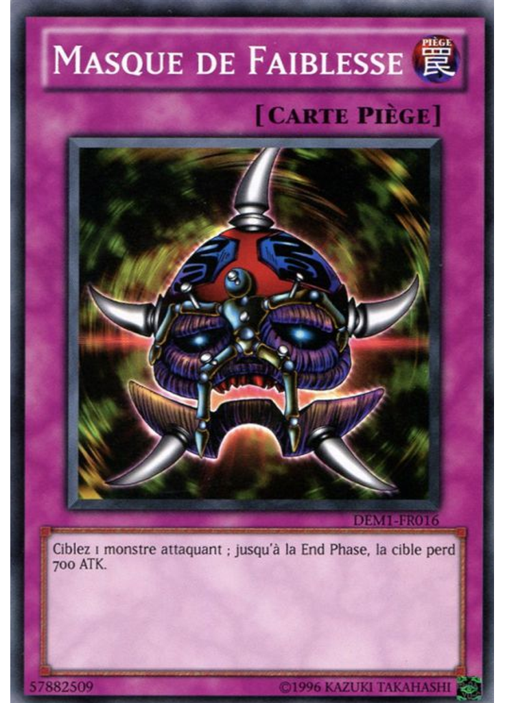 Masque de Faiblesse