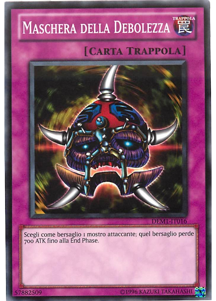 Maschera della Debolezza