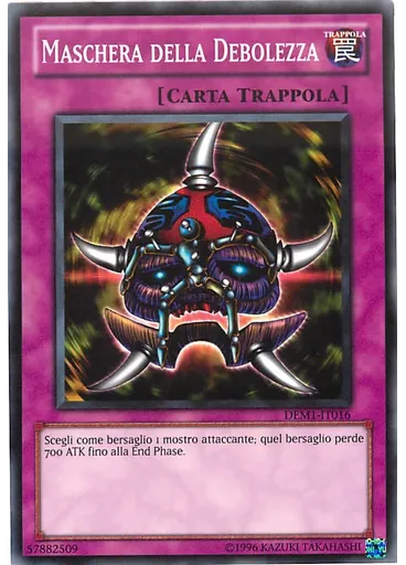 Maschera della Debolezza