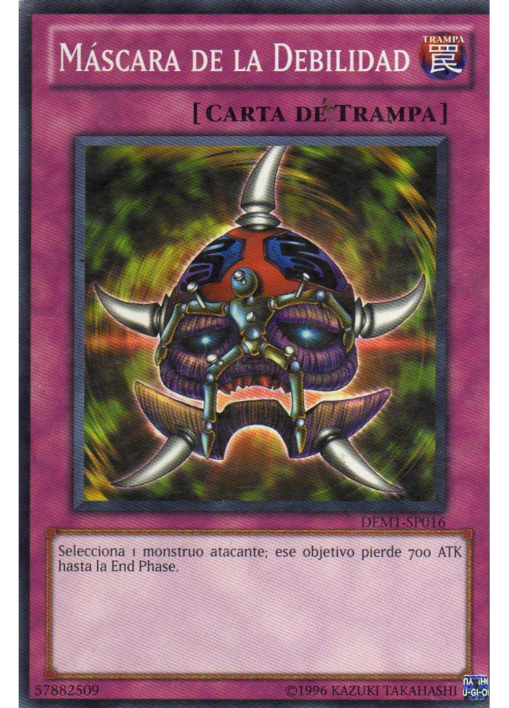 Máscara de la Debilidad
