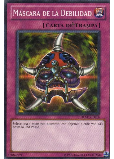 Máscara de la Debilidad