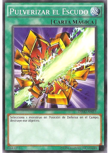 Pulverizar el Escudo