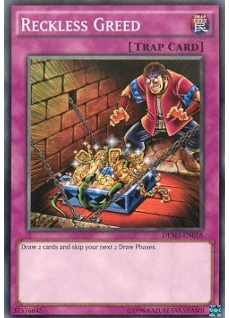 Reckless Greed