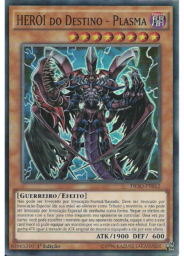 HERÓI do Destino - Plasma