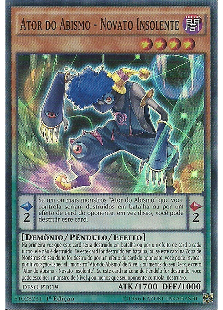Ator do Abismo - Novato Insolente