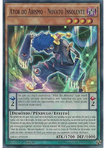 Ator do Abismo - Novato Insolente