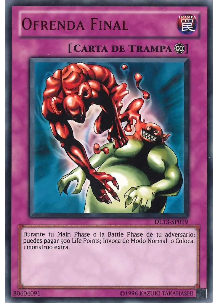 Ofrenda Final (Rare Unlimited Red)