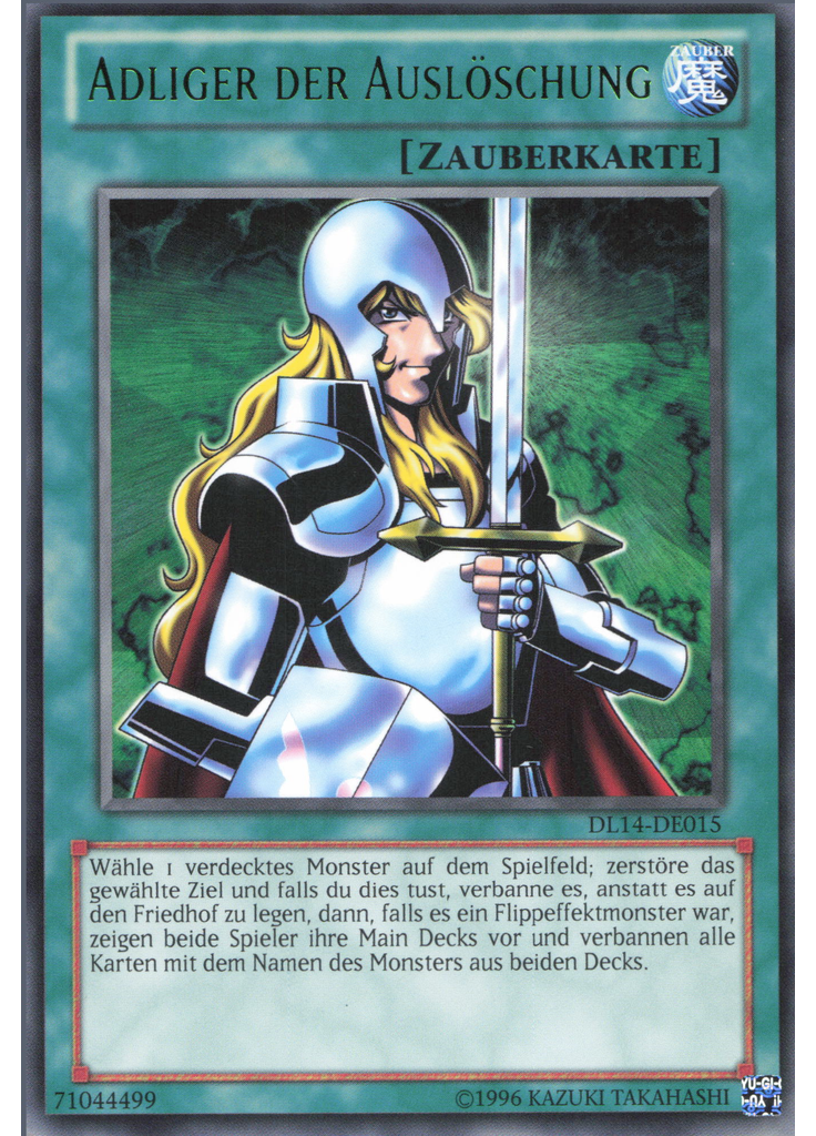 Adliger der Auslöschung (Rare Unlimited Green)