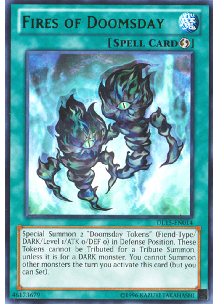 Fires of Doomsday (Rare Unlimited Green)