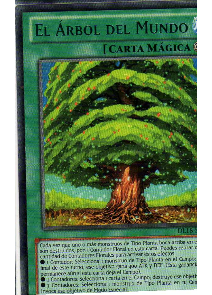 El Árbol del Mundo (Rare Unlimited Green)