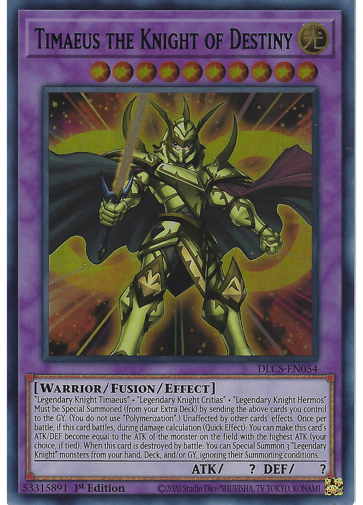 Timaeus the Knight of Destiny (Ultra Rare 1st Edition Green)