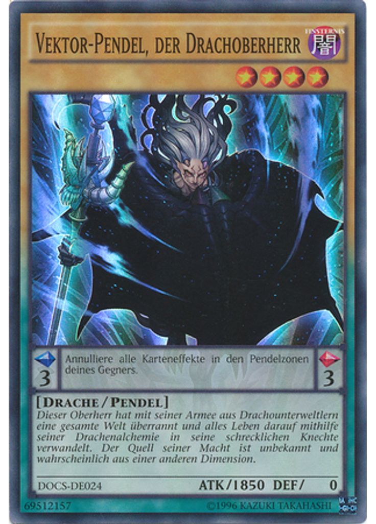 Vektor-Pendel, der Drachoberherr (Super Rare Unlimited)