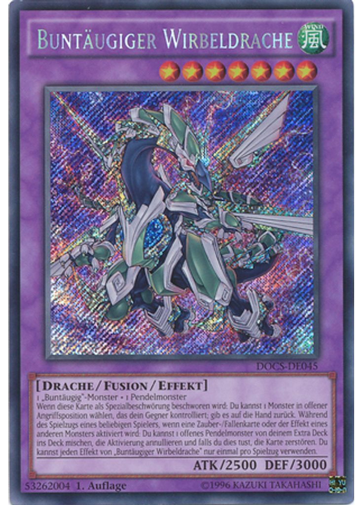 Buntäugiger Wirbeldrache (Secret Rare 1st Edition)