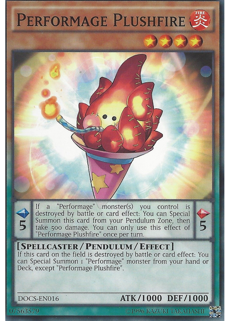 Performage Plushfire (Common Unlimited)