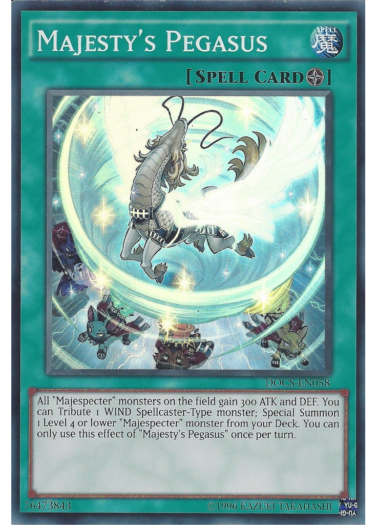 Majesty's Pegasus (Super Rare Unlimited)