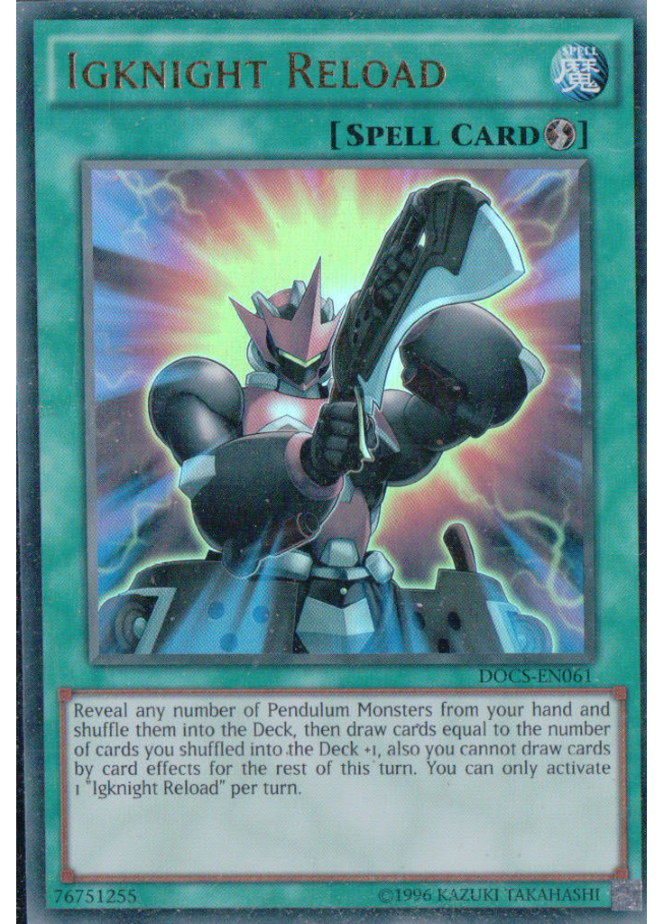 Igknight Reload (Ultra Rare Unlimited)