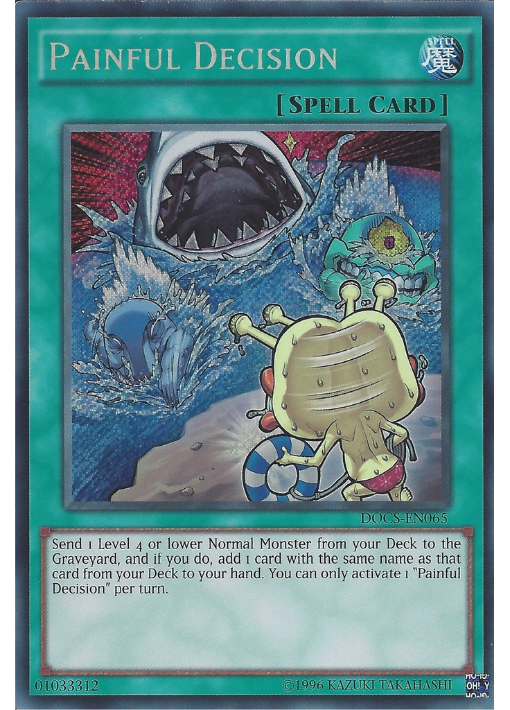 Painful Decision (Secret Rare Unlimited)
