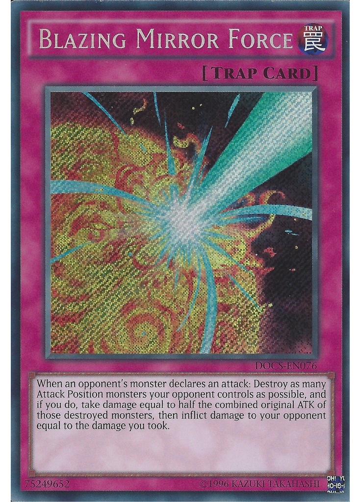 Blazing Mirror Force (Secret Rare Unlimited)