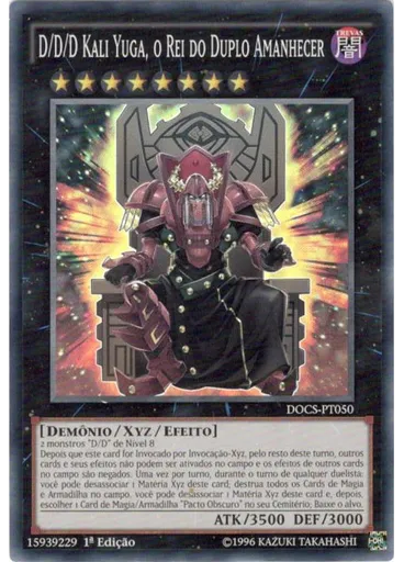 D/D/D Kali Yuga, o Rei do Duplo Amanhecer