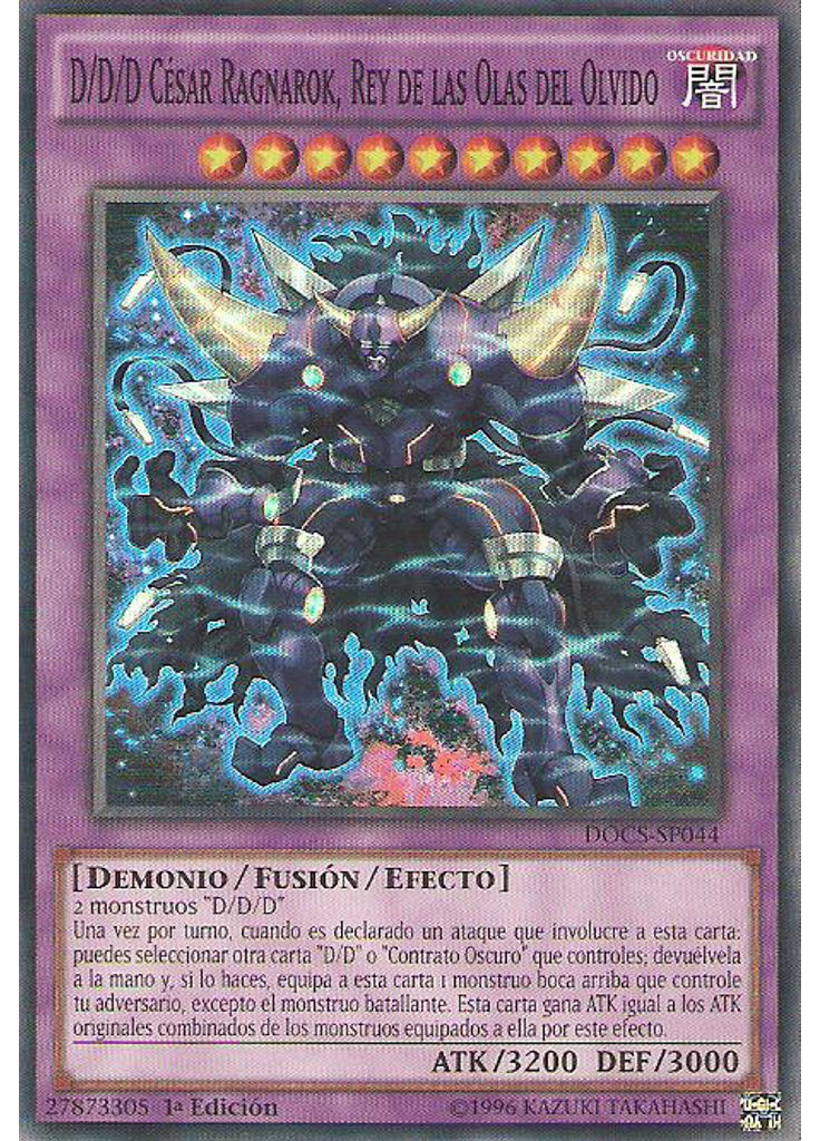 D/D/D César Ragnarok, Rey de las Olas del Olvido