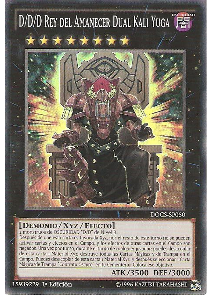 D/D/D Rey del Amanecer Dual Kali Yuga