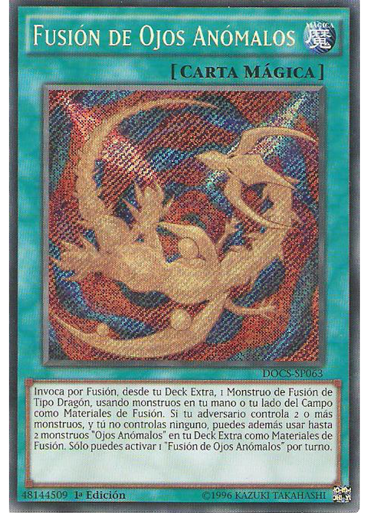 Fusión de Ojos Anómalos