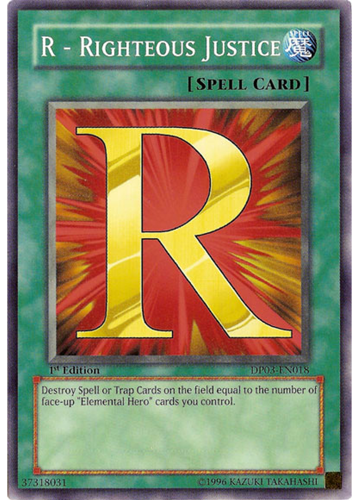 R - Righteous Justice