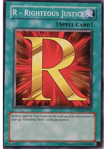 R - Righteous Justice (Common Unlimited)