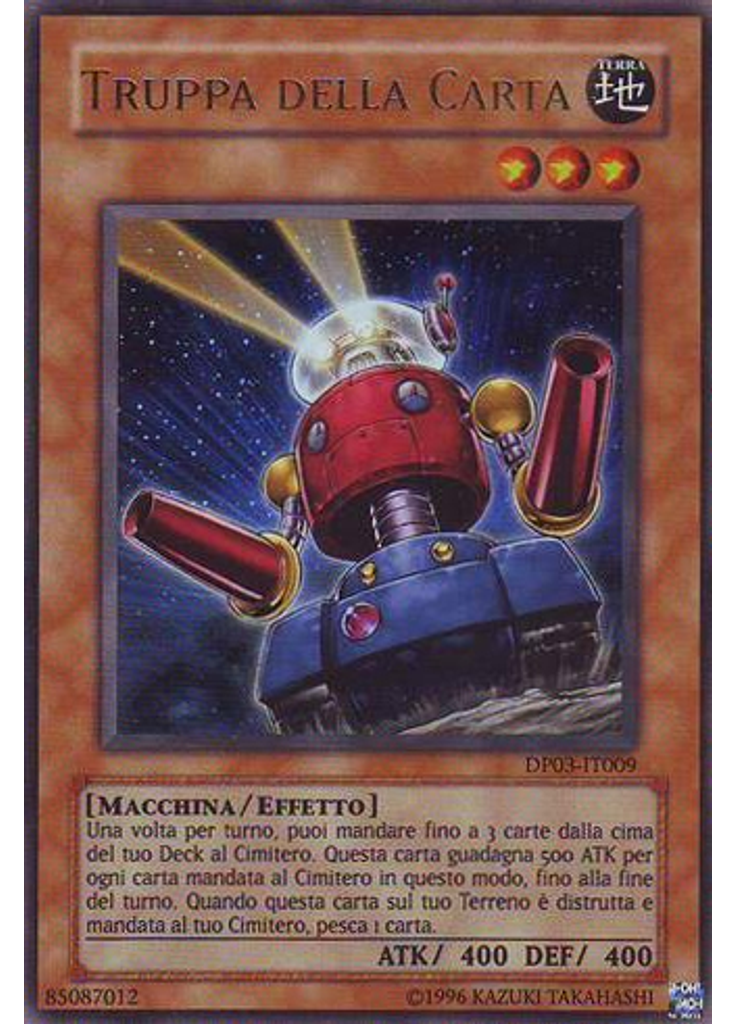 Truppa della Carta (Ultra Rare Unlimited)